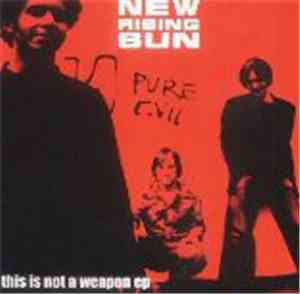 New Rising Sun - This Is Not A Weapon EP