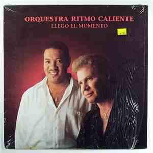 Orquestra Ritmo Caliente - Llego El Momento