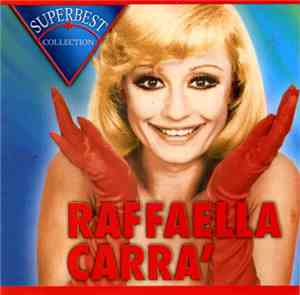 Raffaella Carrà - Superbest Collection