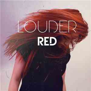 Red  - Louder