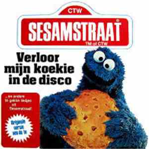 Sesamstraat - Verloor Mijn Koekie In De Disco