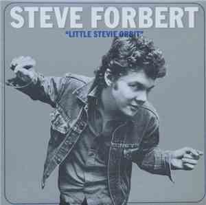Steve Forbert - Little Stevie Orbit