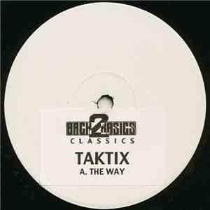 Taktix - The Way (VIP Mix)