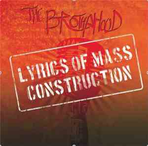 The Brothahood - Lyrics Of Mass Construction
