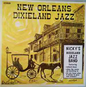 The Last Straws , Nicky's Dixieland Jazz Band - New Orleans Dixieland Jazz