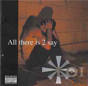 The Lords Of Indifference - All There Is 2 Say