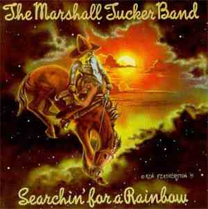 The Marshall Tucker Band - Searchin' For A Rainbow
