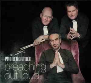 The Preacher Men - Preaching Out Loud!