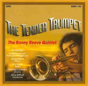 The Ranny Reeves Quintet - The Tender Trumpet