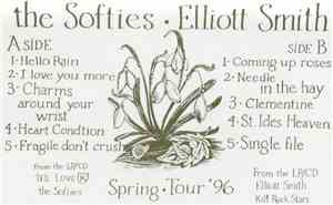 The Softies · Elliott Smith - Spring Tour '96