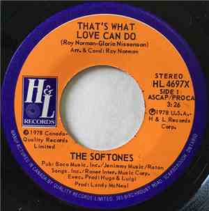 The Softones - That's What Love Can Do / Sweet Dreamer