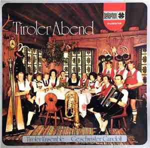Tiroler Ensemble, Geschwister Gundolf - Tiroler Abend