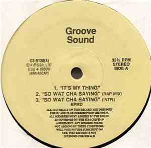 Various - It's My Thing / So Wat Cha Saying / My Philosophy / Follow The Le ...