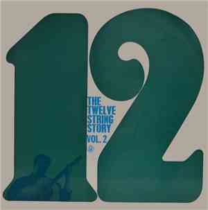 Various - The Twelve String Story, Volume 2