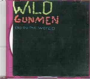 Wild Gunmen - V.III End Ov The World