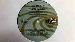3rd Party - Love Is Alive (Lcd's Return To Galactica Mix)