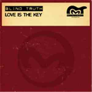 Blind Truth - Love Is The Key