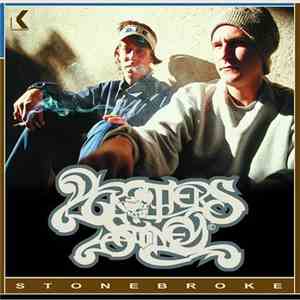 Brothers Stoney - Stone Broke