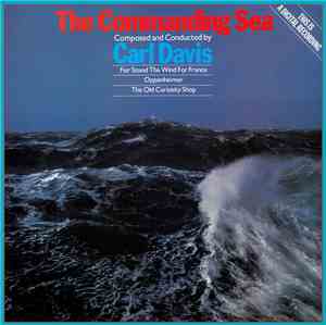 Carl Davis - The Commanding Sea