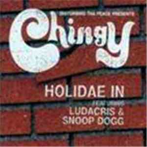 Chingy Featuring Ludacris & Snoop Dogg - Holidae In