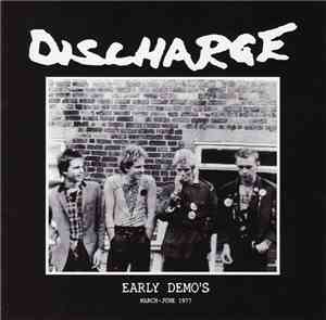 Discharge - Early Demo's