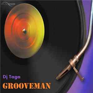 DJ Taga - Grooveman