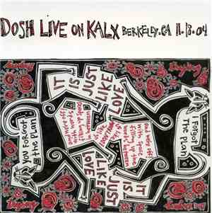 Dosh - Live On KALX Berkeley, CA 11.18.04