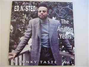 Ed N. Sted - The Analog Years - A Funky Taste Vol.1
