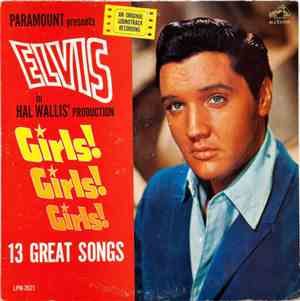 Elvis Presley - Girls! Girls! Girls!