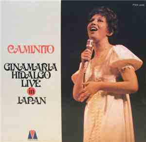 Ginamaría Hidalgo - Caminito / Ginamaria Hidalgo Live In Japan