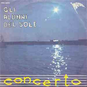 Gli Alunni Del Sole - Concerto