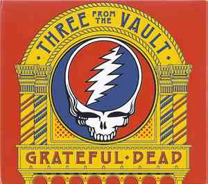 Grateful Dead - Three From The Vault