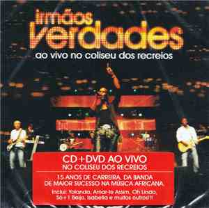 Irmãos Verdades - Ao Vivo No Coliseu Dos Recreios