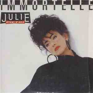 Julie Pietri - Immortelle