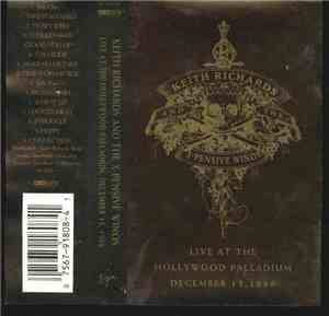 Keith Richards And The X-Pensive Winos - Live At The Hollywood Palladium