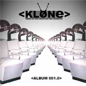 Klone  - Album 001.0