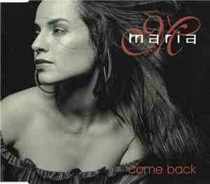 Maria  - Come Back