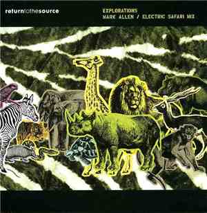 Mark Allen - Explorations - Electric Safari Mix