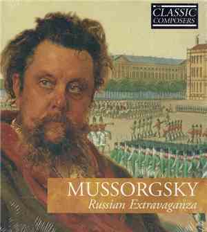 Mussorgsky - Russian Extravaganza