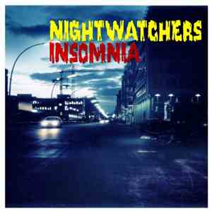 Nightwatchers - Insomnia