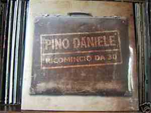Pino Daniele - Ricomincio Da 30