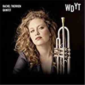 Rachel Therrien Quintet - WDYT