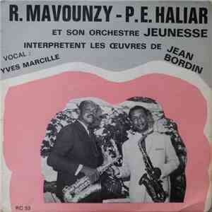 Robert Mavounzy - P.E. Haliar Et Son Orchestre Jeunesse - Interpretent Les  ...