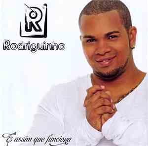 Rodriguinho  - É Assim Que Funciona