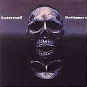 Steppenwolf - Skullduggery