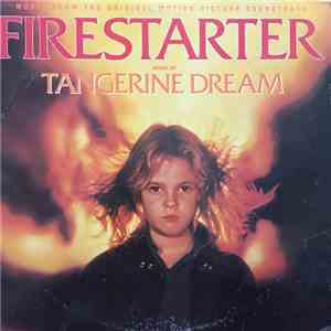 Tangerine Dream - Firestarter