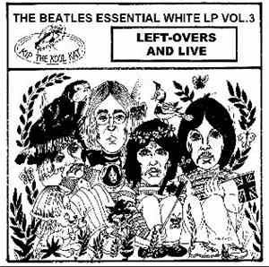 The Beatles - Essential White LP Vol. 3