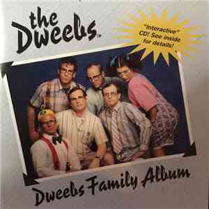 The Dweebs  - Dweebs Family Album