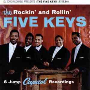The Five Keys - Rockin' And Rollin'