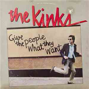 The Kinks - Give The People What They Want